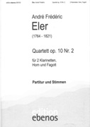 Quartett, Op. 10 Nr. 2 : Für 2 Klarinetten, Horn und Fagott.