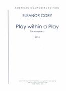 Play Within A Play : For Solo Piano (2016).