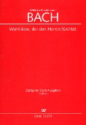 Wohl Dem, Der Den Herren Fürchet, Fk 76 / Edited By Peter Wollny.