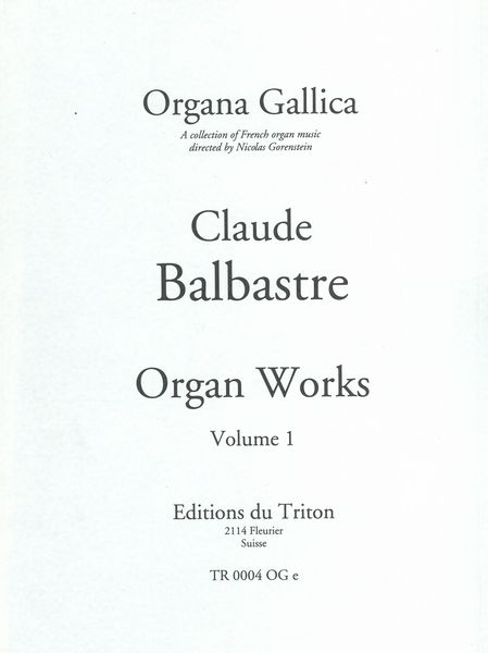 Organ Works, Vol. 1 / edited by Nicolas Gorenstein.