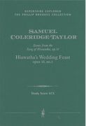 Scenes From The Song Of Hiawatha : Hiawatha's Wedding Feast, Op. 30 No. 1.