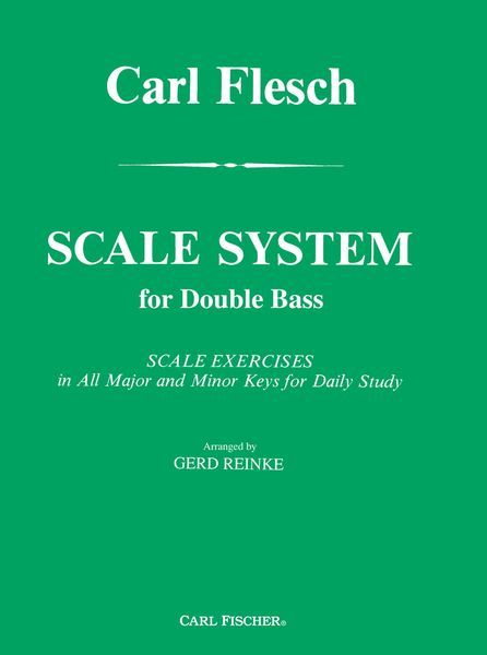 Scale System : Scale Exercises In All Major and Minor Keys For Daily Study For Bass.