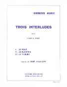 Trois Interludes : For Voice and Piano / Poèmes De René Chalupt.