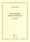 Huit Poemes De Jean Cocteau : For Voice and Piano.