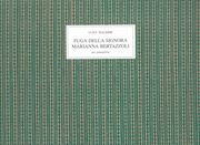 Fuga Della Signora Marianna Bertazzoli Per Unirsi In Matrimonio Con Il Sig.R Giuseppe Morandi.