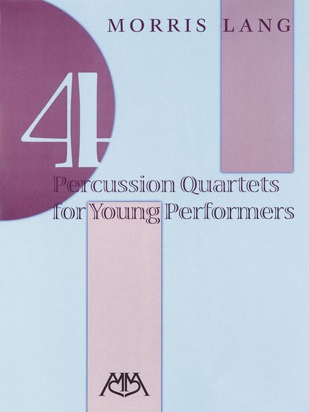 4 Percussion Quartets For Young Performers.
