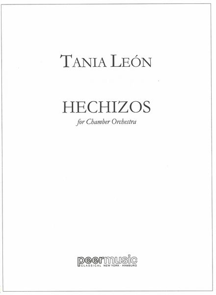 Hechizos : For Chamber Orchestra (1994).
