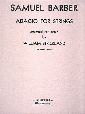 Adagio : For Organ / arr by William Strickland.