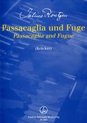 Passacaglia Und Fuge : Für Klavier / Edited By Michael Krücker.