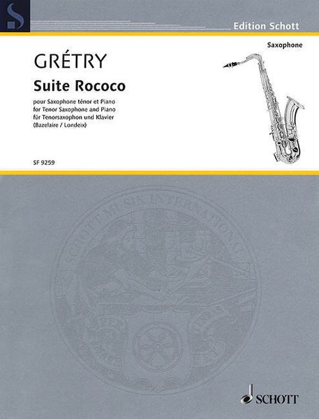 Suite Rococo : For Tenor Saxophone and Piano / transcribed by Jean-Marie Londeix.