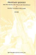 Phantasy Quintet : For Two Violins, Two Violas and Violoncello.