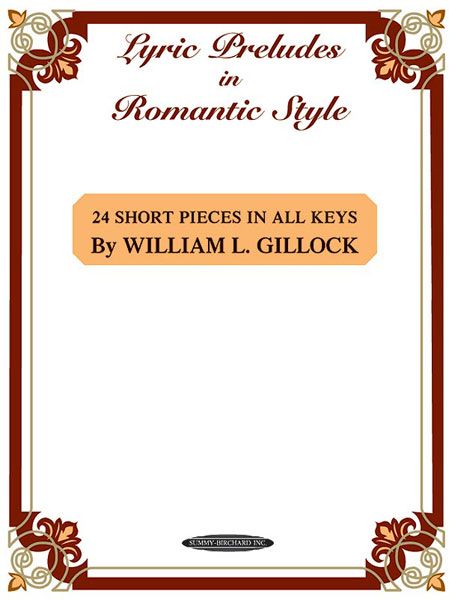 Lyric Preludes In Romantic Style : For Solo Piano.
