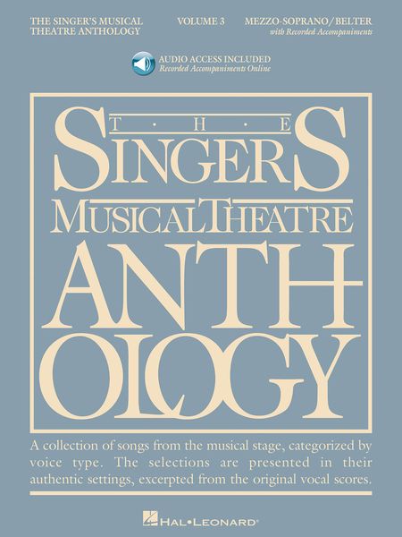 Singer's Musical Theatre Anthology, Vol. 3 : Mezzo-Soprano/Belter.