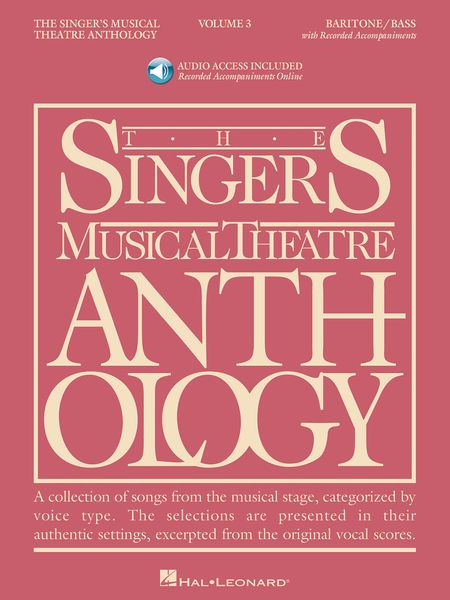 Singer's Musical Theatre Anthology, Vol. 3 : Baritone-Bass.