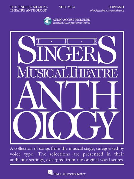 Singer's Musical Theatre Anthology, Vol. 4 : Soprano.