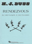 Rendezvous : For Four Bb Trumpets and One Percussion.