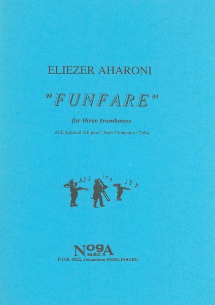Funfare : For Trombone Trio (Optional 4th Trombone/Tuba).