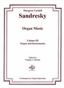 Organ Music, Vol. 3 : Organ and Instruments / edited by Virginia L. Haisten.