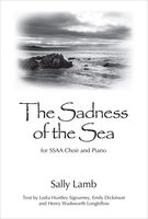 Sadness Of The Sea : For SSAA Divisi Choir and Piano.