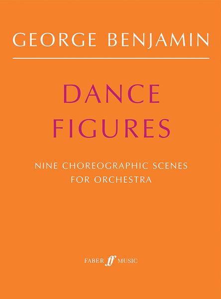 Dance Figures : Nine Choreographic Scenes For Orchestra (2004).