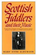 Scottish Fiddlers and Their Music.