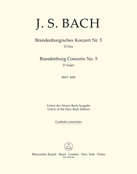 Brandenburg Concerto No. 5 In D Major, BWV 1050 / edited by Heinrich Besseler, August Wenzinger.
