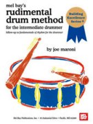 Rudimental Drum Method For The Intermediate Drummer.