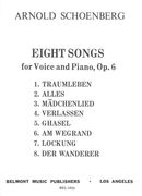 Eight Songs, Op. 6 : For Voice and Piano.