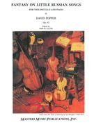 Fantasy On Little Russian Songs, Op. 43 : For Violoncello and Piano / edited by Emilio Colon.