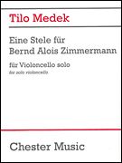 Eine Stele Für Bernd Alois Zimmermann : Für Violoncello Solo.