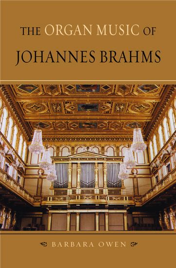 Organ Music Of Johannes Brahms.