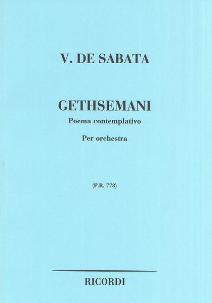 Gethsemani (Poema Contemplativo) : For Orchestra.