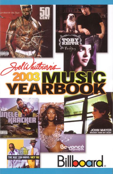 2003 Billboard Music Yearbook.