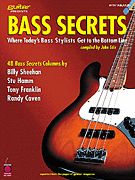 Bass Secrets : Where Today's Bass Stylists Get To The Bottom Line.