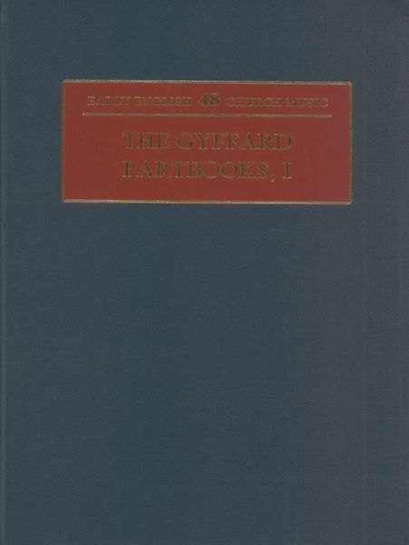 Gyffard Partbooks I / Transcribed And Edited By David Mateer.