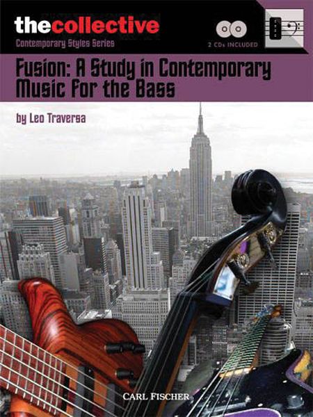 Fusion : A Study In Contemporary Music For The Bass.
