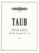 Final Days (String Quartet No. 3).