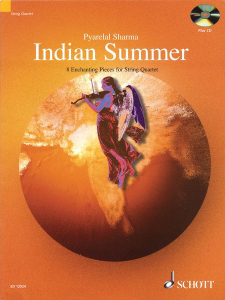 Indian Summer : 8 Enchanting Pieces For String Quartet.
