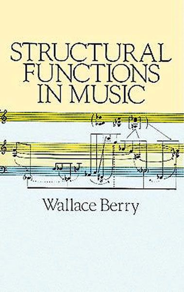 Structural Functions In Music.