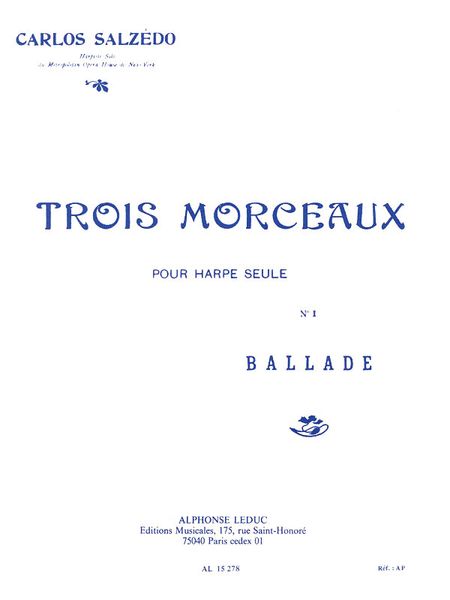 Trois Morceaux : Harp Solo Op. 28. Vol. 1.
