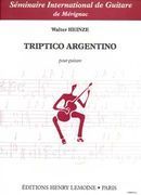 Triptico Argentino : Pour Guitare.