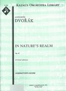 In Nature's Realm : Op. 91 / Critical Commentary by Otakar Sourek.