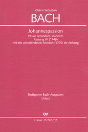 Johannespassion, BWV 245 : Fassung IV (1749).