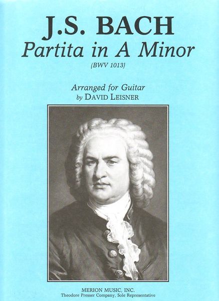 Partita In A Minor : For Guitar (Originally For Unaccompanied Flute) BWV 1013.