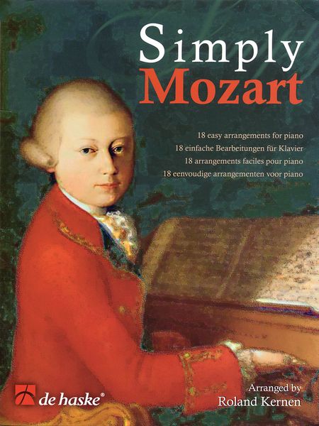 Simply Mozart : Easy Arrangements For Piano by Roland Kernen.