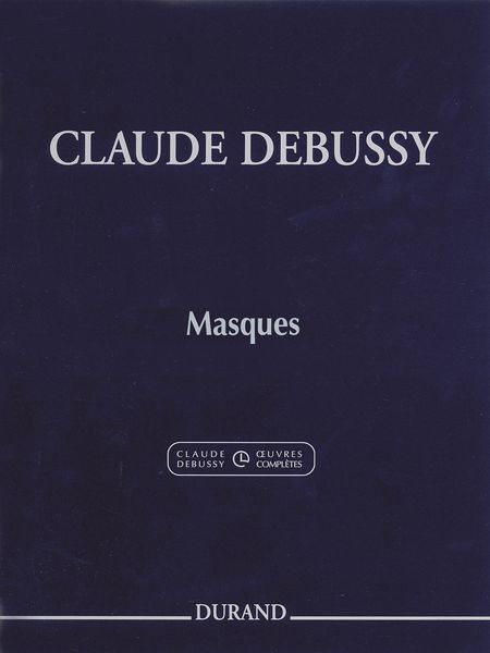 Masques : Pour Piano / edited by Roy Howat.