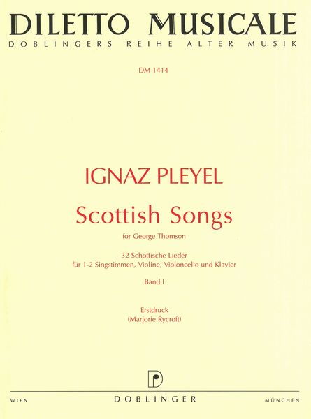 Scottish Songs : Für 1-2 Singstimmen, Violine, Violoncello und Klavier, Band 1.