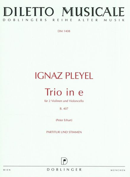 Trio In E Minor, B. 407 : Für 2 Violinen Und Violoncello / Edited By Peter Erhart.