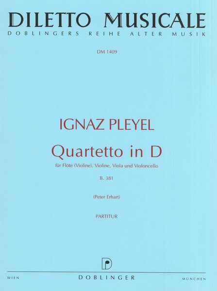 Quartetto In D : Für Flöte (Violine), Violine, Viola Und Violoncello / Edited By Peter Erhart.