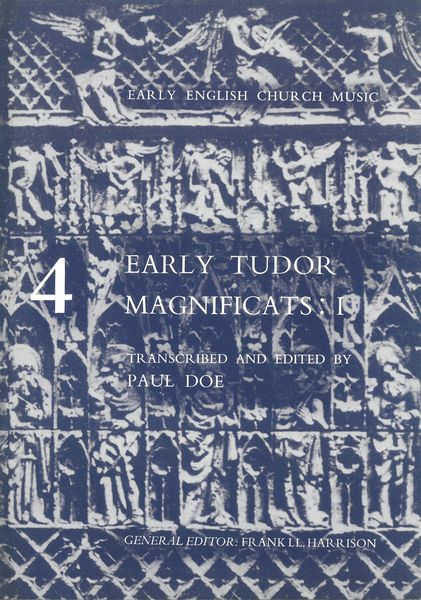 Early Tudor Magnificats : I / transcribed & edited by Paul Doe.